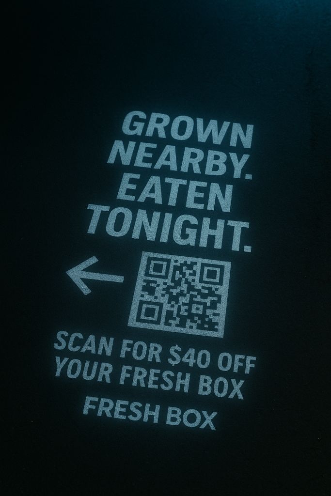 Grown Nearby Eaten Tonight signage