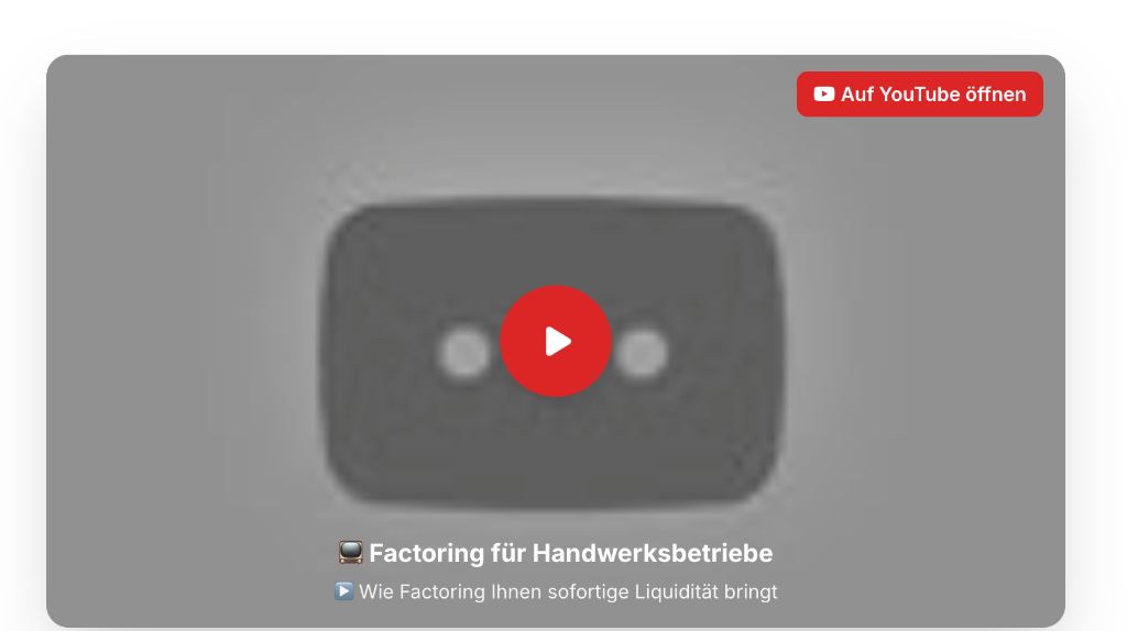 Factoring für Handwerksbetriebe - Wie Factoring Ihnen sofortige Liquidität bringt