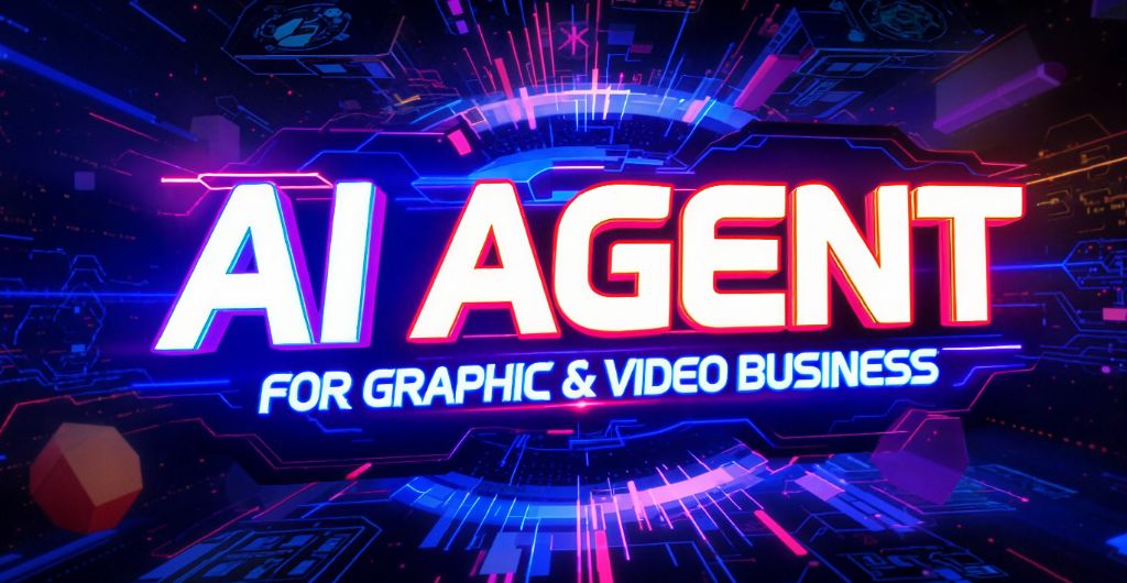 AI Agent for Graphic & Video Business Course