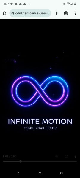 Infinite Motion
